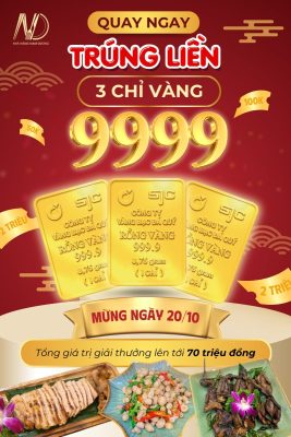 TỚI NHÀ HÀNG NAM DƯƠNG CÓ CƠ HỘI TRÚNG NGAY 3 CHỈ VÀNG 01